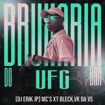 Bruxaria do Ufc Bar by MC XT Bleck