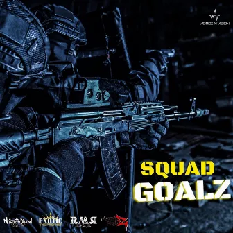 Squad Goalz by Matrikz Stylez