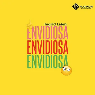 Envidiosa by Ingrid Laien