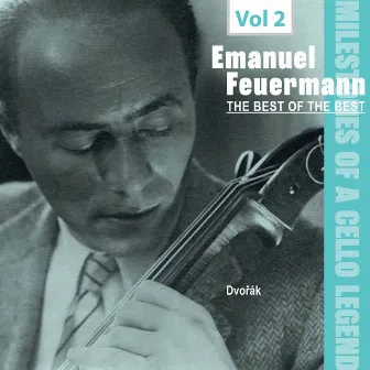 Milestones of a Cello Legend: Emanuel Feuermann, Vol. 2 by Michael Taube