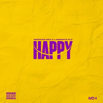 Happy by Merchan MCH