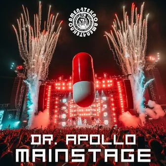 Mainstage by Dr. Apollo