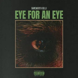 Eye For An Eye by Bamsworth Belli