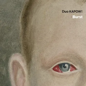 Burst by Duo Kapow