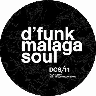 Malaga Soul by D-Funk