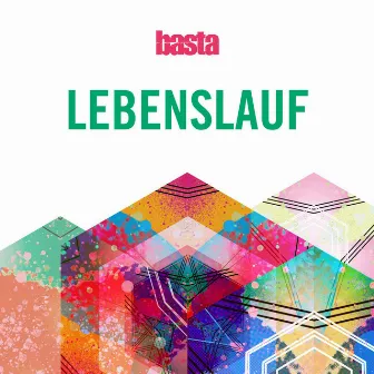 Lebenslauf by Basta