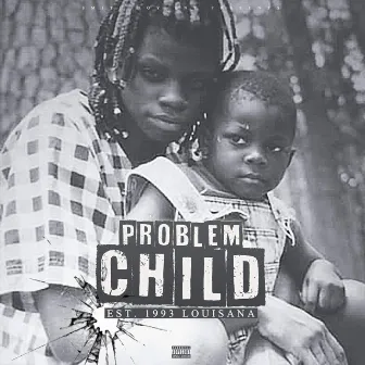 Problem Child by Savage B