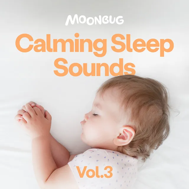 Calming Sleep Sounds, Vol. 3