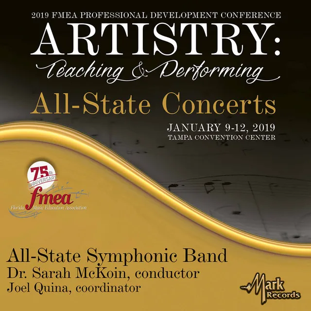 2019 Florida Music Education Association (FMEA): All-State Symphonic Band (Live)