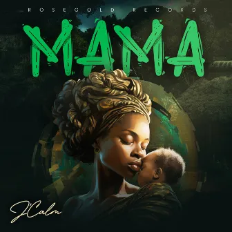 Mama by J'calm