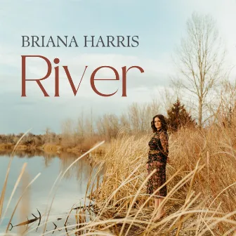 River by Briana Harris