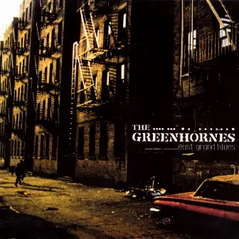 East Grand Blues by The Greenhornes