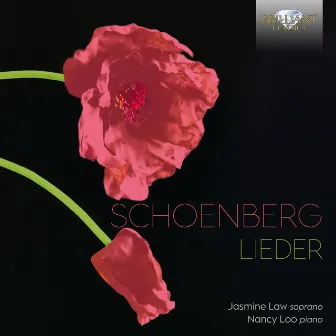 Schoenberg: Lieder by Nancy Loo