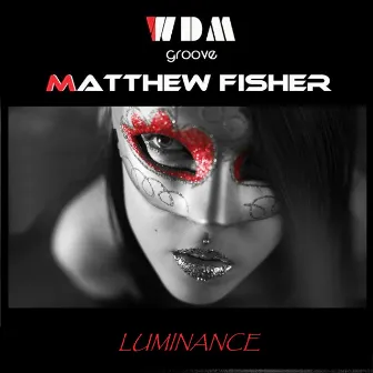 Luminance by WDM Groove