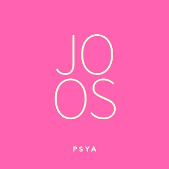 Joos by Psya