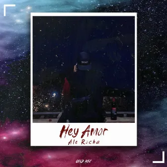 Hey Amor by Ale Rocha