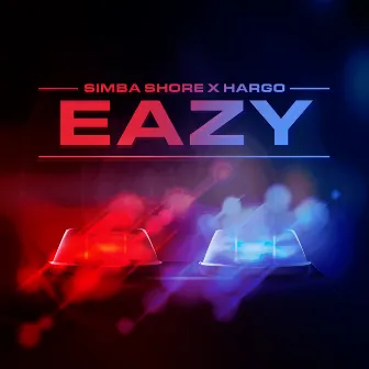 Eazy by Simba Shore