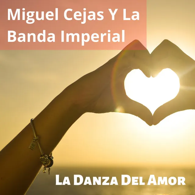 La Danza del Amor