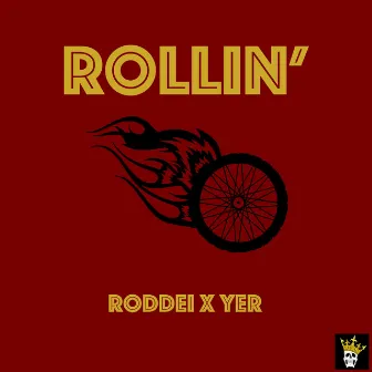 Rollin' by Roddei