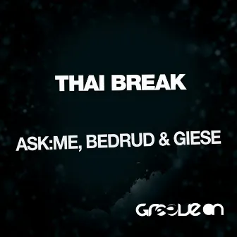 Thai Break by Giese