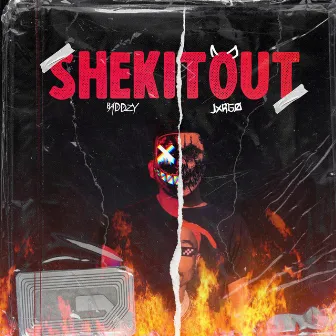 Shekitout by BADDZY