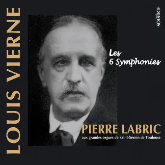 Vierne: Complete Organ Works, Vol. 1 by Pierre Labric