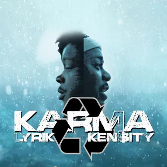 Karma by Ken$ity