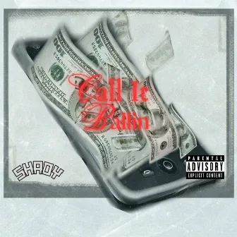 Call it Ballin by Shady