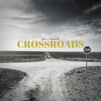 Crossroads by Will Urbane