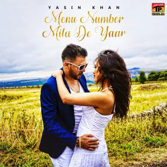 Menu Number Mila De Yaar - Single by Yasin Khan