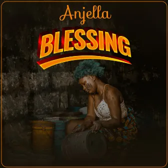 Blessing by Anjella