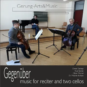 Gegenüber: Werk für zwei Violoncelli und Sprecher by Dmitri Dichtiar