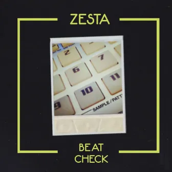 Beat Check by Zesta