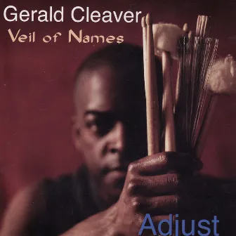 Adjust by Gerald Cleaver