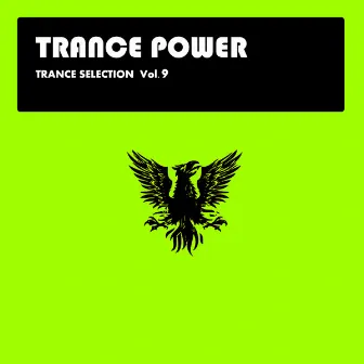 Trance Selection Vol. 9 by Max One