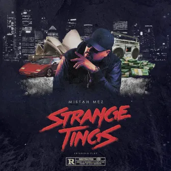 Strange Tings by Mistah Mez