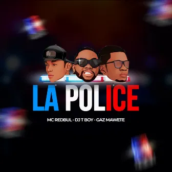 La police by MC RedBul