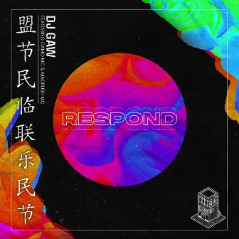 Respond by Camo MC