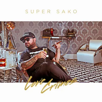 Love Crimes by Super Sako