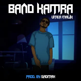 Band Kamra by Umer Malik