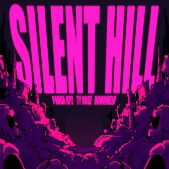 Silent Hill by Ty Rose