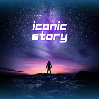 Iconic Story by Dj Can