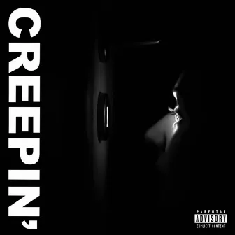 Creepin' by YYG Goldie