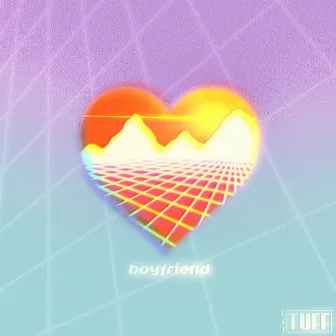 boyfriend by GET TUFF