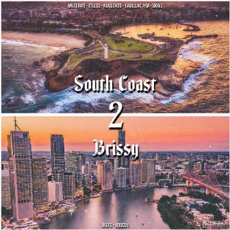 SOUTH COAST 2 BRISSY by Jkefs