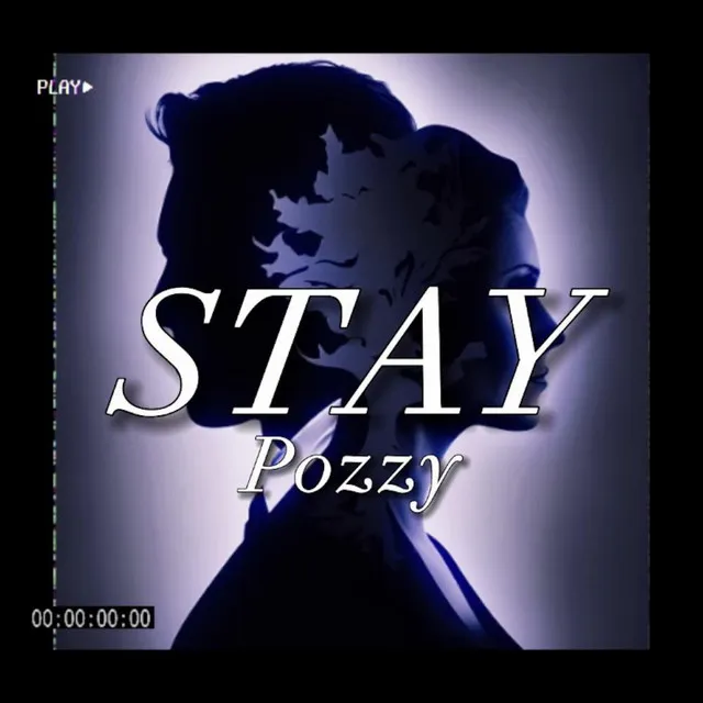 Stay