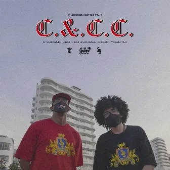 C.&.C.C. by L'Xuasma