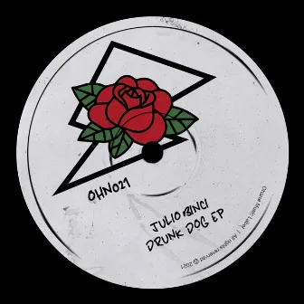 Drunk Dog EP by Julio Binci