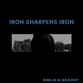 Iron Sharpens Iron by ssaint