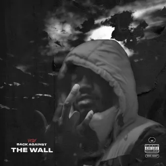 Back Against The Wall by Vtay